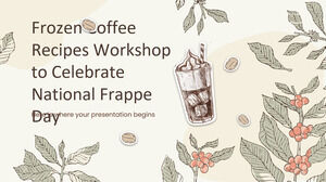 Frozen Coffee Recipes Workshop zur Feier des Nationalen Frappe-Tages