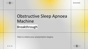Obstructive Sleep Apnoea Machine Breakthrough