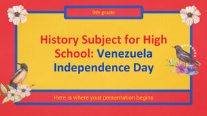 History Subject for High School: Venezuela Independence Day