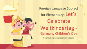Materia in lingua straniera per la scuola elementare: celebriamo il Weltkindertag - Giornata dei bambini in Germania