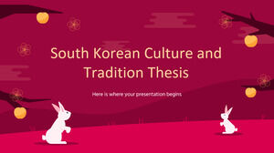 Thèse sur la culture et la tradition sud-coréennes