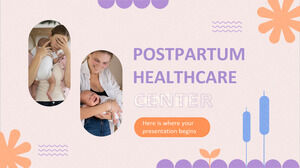 Centrul de sănătate postpartum