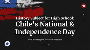 고등학교 역사 과목: 칠레의 독립 기념일