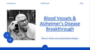 Descoperirea vaselor de sânge și a bolii Alzheimer