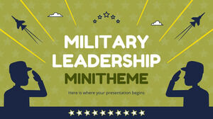 Minithème du leadership militaire
