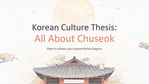 วิทยานิพนธ์วัฒนธรรมเกาหลี: ทั้งหมดเกี่ยวกับชูซอก