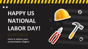 Selamat Hari Buruh Nasional AS!