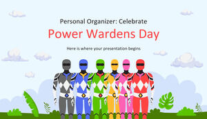 Персональный органайзер: отпразднуйте День Power Wardens