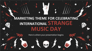 Uluslararası Strange Müzik Gününü Kutlamak için Pazarlama Teması Uluslararası Strange Müzik Gününü Kutlamak için Çok Amaçlı Pazarlama Teması sunu şablonu