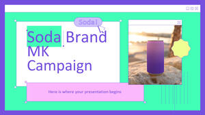 Soda Brand MK-Kampagne