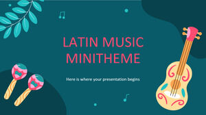 ラテン音楽のミニテーマ