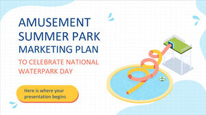 Marketingplan für Vergnügungsparks im Sommer zur Feier des National Waterpark Day