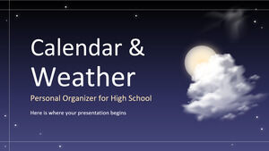 Calendar & Weather Personal Organizer for High School