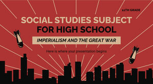 고등학교 사회 과목 - 11학년: 제국주의와 대전