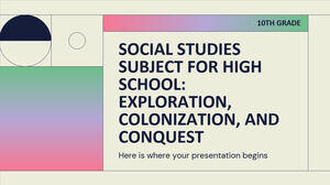 高中社會研究科目 - 10 年級：探索、殖民和征服