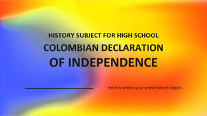 Pelajaran Sejarah untuk SMA: Deklarasi Kemerdekaan Kolombia