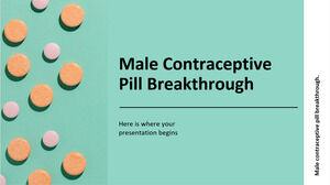 Male Contraceptive Pill Breakthrough