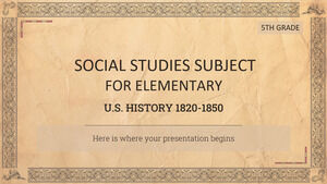 小學社會研究科目 - 五年級：美國歷史 1820-1850