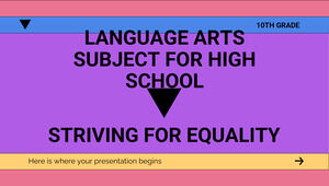 วิชาศิลปะภาษาสำหรับโรงเรียนมัธยม - เกรด 10: มุ่งมั่นเพื่อความเท่าเทียมกัน