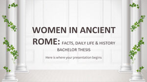 Femeile din Roma antică: fapte, viață cotidiană și istorie - teză de licență