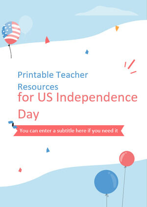 Resurse imprimabile pentru profesori pentru Ziua Independenței SUA
