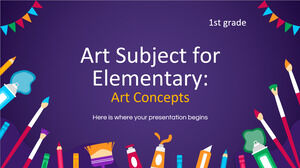 İlköğretim - 1. Sınıf Sanat Konusu: Sanat Kavramları
