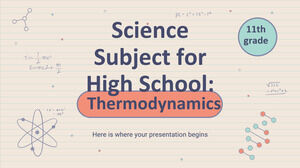 Matière scientifique pour le lycée - 11e année : thermodynamique