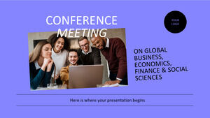 Riunione della conferenza su affari globali, economia, finanza e scienze sociali