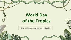 Día Mundial de los Trópicos