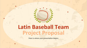 Propuesta de Proyecto del Equipo Latino de Béisbol
