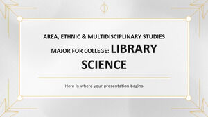 Bereichs-, ethnische und multidisziplinäre Studien, Hauptfach für die Hochschule: Bibliothekswissenschaft