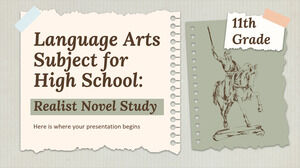 วิชาศิลปะภาษาสำหรับโรงเรียนมัธยม - เกรด 11: การศึกษาเรื่องจริง
