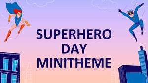 Минитема «День супергероев»