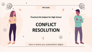 Disciplina Vida Prática para o Ensino Médio - 9º Ano: Resolução de Conflitos