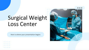 مركز إنقاص الوزن الجراحي