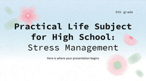 Lise 9. Sınıf Pratik Hayat Konusu: Stres Yönetimi