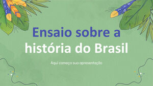 เรียงความเกี่ยวกับประวัติศาสตร์ของบราซิล