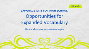 고등학교를 위한 언어 예술 - 9학년: 확장된 어휘를 위한 기회