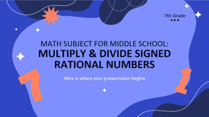 Matematică pentru gimnaziu - clasa a VII-a: Înmulțirea și împărțirea numerelor raționale semnate