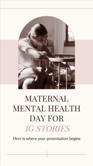 Journée de la santé mentale maternelle pour IG Stories