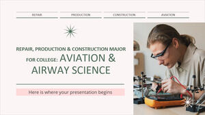 การซ่อม การผลิต & การก่อสร้าง วิชาเอกสำหรับวิทยาลัย: วิทยาศาสตร์การบินและการบิน