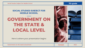 中学校 - 7 年生の社会科: 州および地方レベルの政府