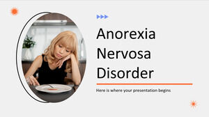 Anorexia Nervosa Disorder