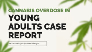 Relato de Caso de Overdose de Cannabis em Jovens Adultos