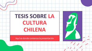 ثقافة تشيلي أطروحة
