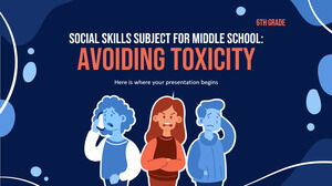 中学校6年生の社会技能の教科：毒性の回避