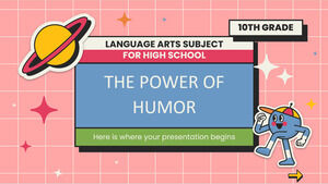 مادة فنون اللغة للمدرسة الثانوية - الصف العاشر: قوة الفكاهة