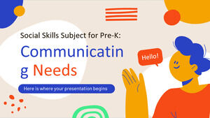 Abilități sociale Subiect pentru pre-K: Nevoile de comunicare