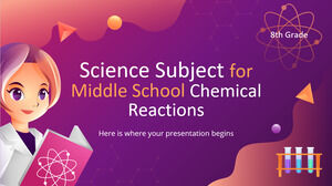 Subiect de știință pentru gimnaziu - clasa a VIII-a: reacții chimice