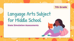 中学校 - 7 年生の言語芸術科目: 国家シミュレーション評価